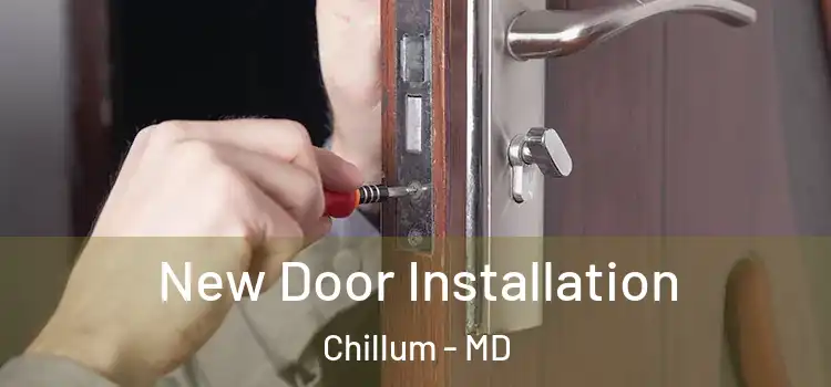 New Door Installation Chillum - MD